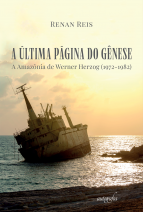 A Última página do gênese: A Amazônia de Werner Herzog (1972-1982)