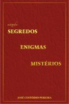 Segredos, enigmas, mistérios
