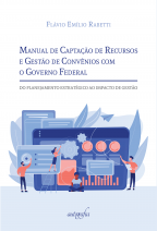 Manual de Captação de Recursos e Gestão de Convênios com o Governo Federal