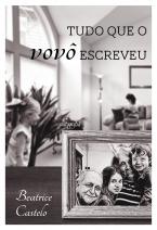 Tudo que o vovô escreveu