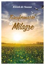 Transformação e milagre