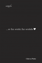 ...Se faz sentir, faz sentido