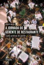 A jornada do gerente de restaurante: lições práticas de gestão