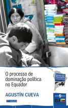 O processo de dominação política no Equador