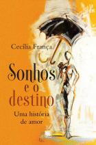 Sonhos e o Destino