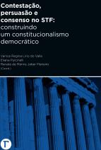 Contestação, persuasão e consenso no STF 