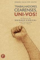Trabalhadores cearenses, uni-vos!
