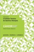 Câncer 360º: Orientações Médicas