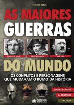 As Maiores Guerras do Mundo