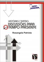 História e teatro - Discussões para o tempo presente
