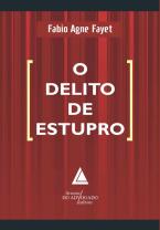 O Delito De Estupro