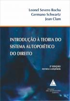 Introdução à Teoria do Sistema Autopoiético do Direito