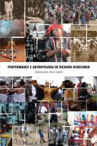 Performance e Antropologia de Richard Schechner