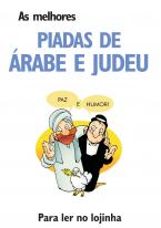 As Melhores Piadas de Árabe e Judeu