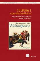 Cultura e Experiência Midiática
