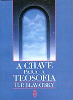 A Chave para a Teosofia