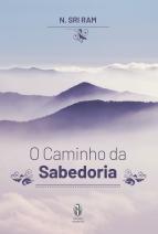 O Caminho da Sabedoria
