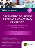 Orçamento de lucros e perdas e concessão de crédito vol.4