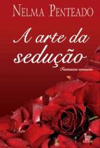 A Arte da Sedução: Fantasias Sexuais
