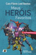 Meus heróis favoritos