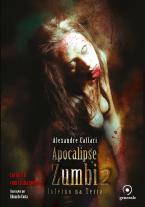 Apocalipse Zumbi Vol.2 - Inferno na Terra