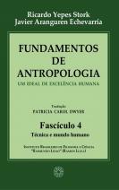 Fundamentos de Antropologia - um ideal de excelência humana