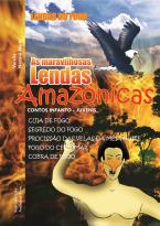 As Maravilhosas Lendas Amazônicas