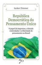 República Democrática do Pensamento Único
