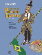O Triste Fim de Policarpo Quaresma - Para jovens